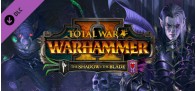 Total War WARHAMMER II - The Shadow & The Blade